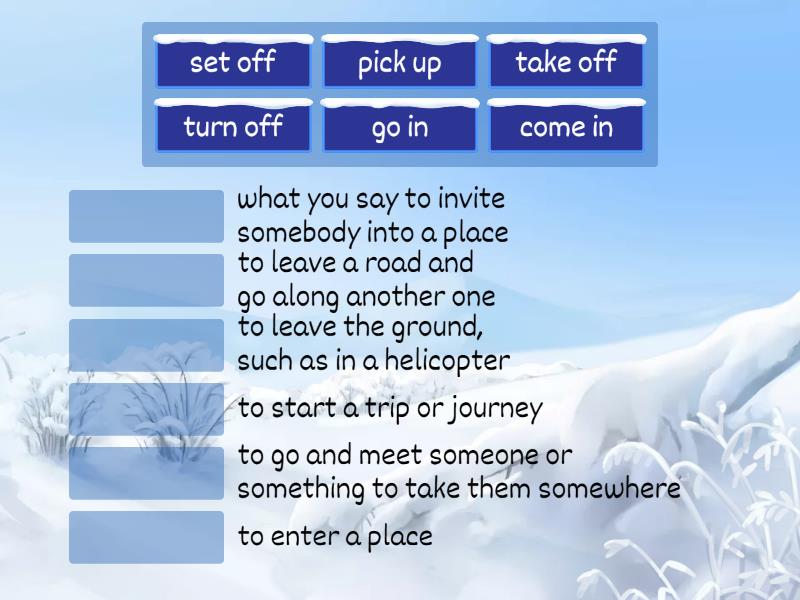 Unit 4: Phrasal verbs - Match up