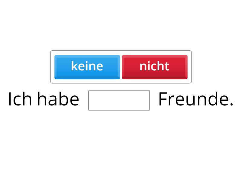 KEINE OR NICHT WHICH IS CORRECT visual data 5