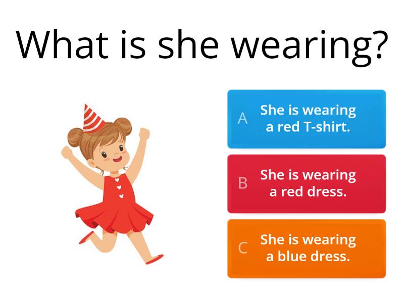 What are you wearing today? - Quiz