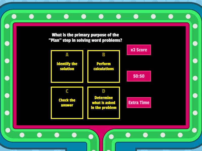 4 Step Plan in Solving Word Problem - Gameshow quiz