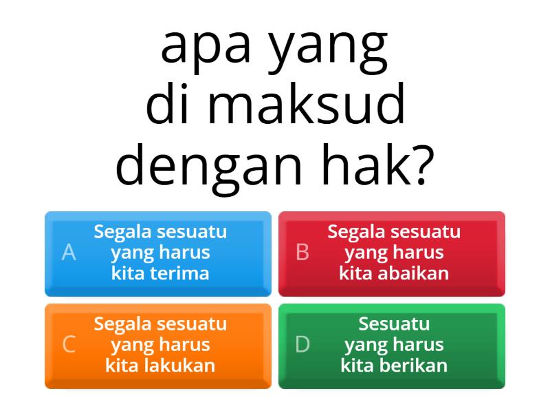 Pendidikan Pancasila(Hak Dan Kewajiban) - Quiz