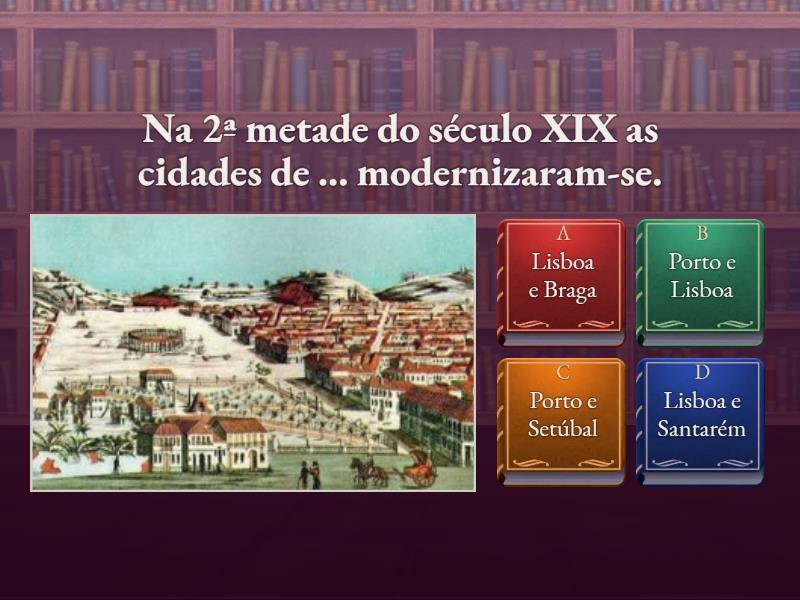 Modernização cidades século XIX - Questionário
