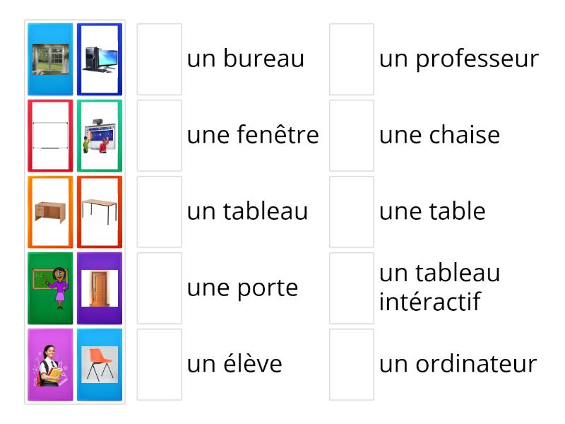 Dans ma salle de classe, il y a... - Match up