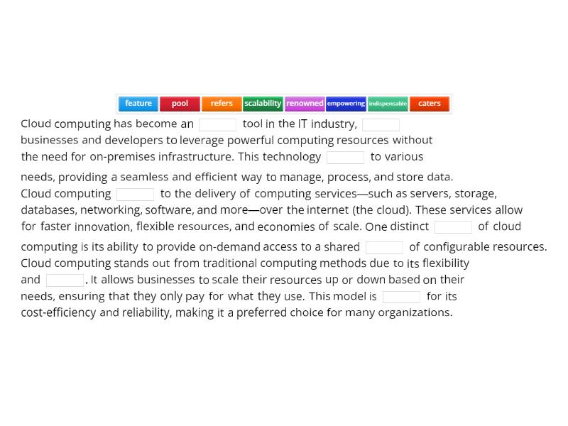 Cloud Computing (gaps) - Complete the sentence