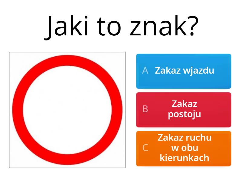 Znaki Zakazu Test Klasa 4 Znaki zakazu klasa 4 - Test