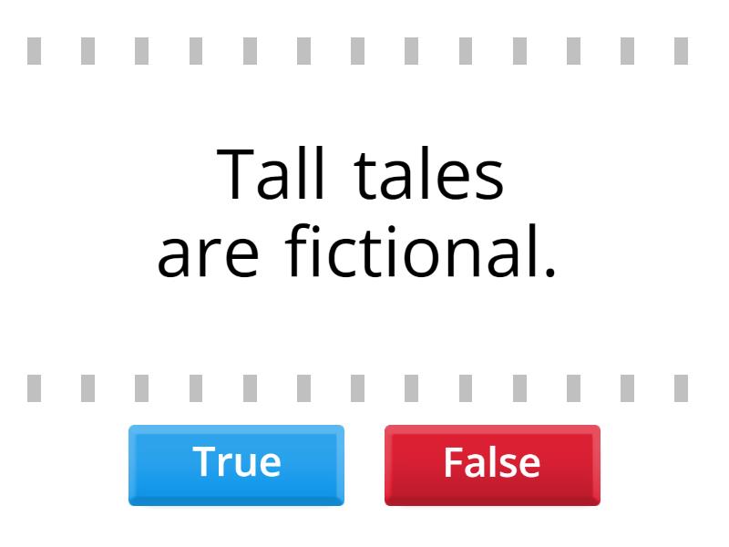 characteristics-of-a-tall-tale-true-or-false