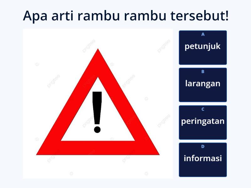 rambu rambu lalu lintas - Quiz