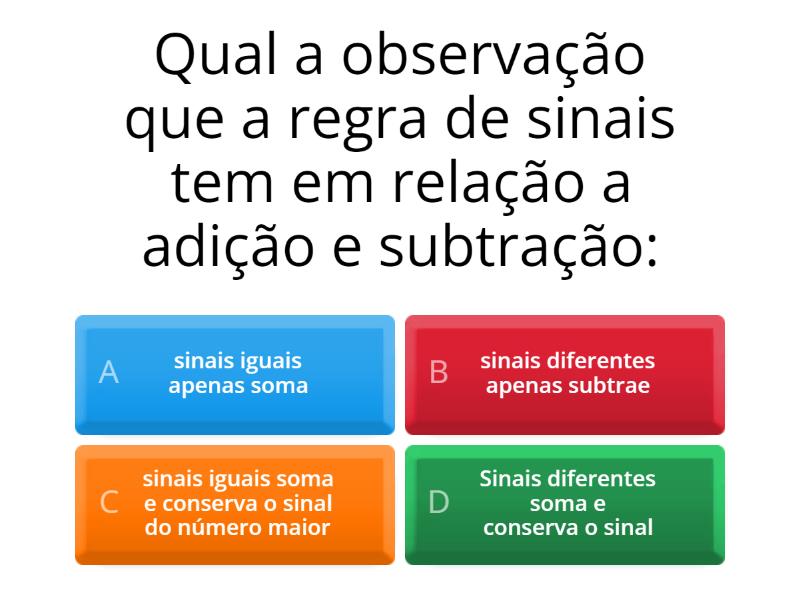 Regra De Sinais - Quiz