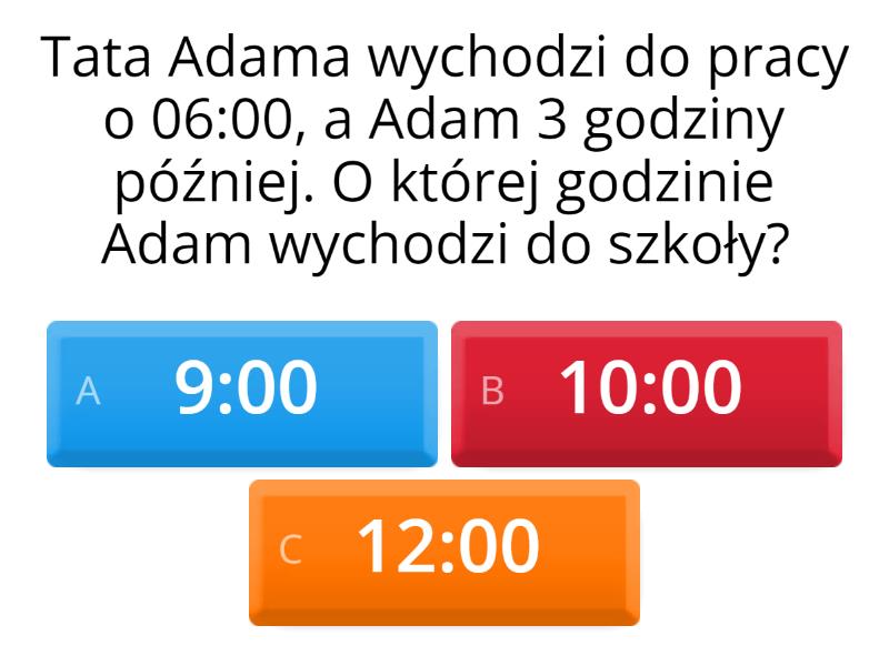 Obliczenia Zegarowe- Zadania Z Treścią - Quiz