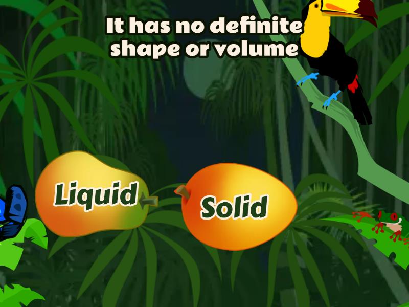 Matter Lesson 3 What are states of matter? Flying fruit