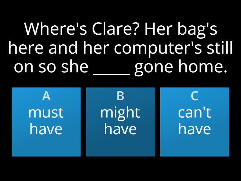 modals of deduction past wordwall