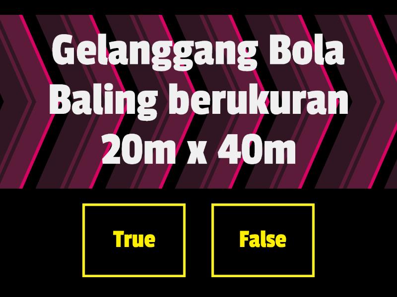 Peraturan Permainan Bola Baling True Or False