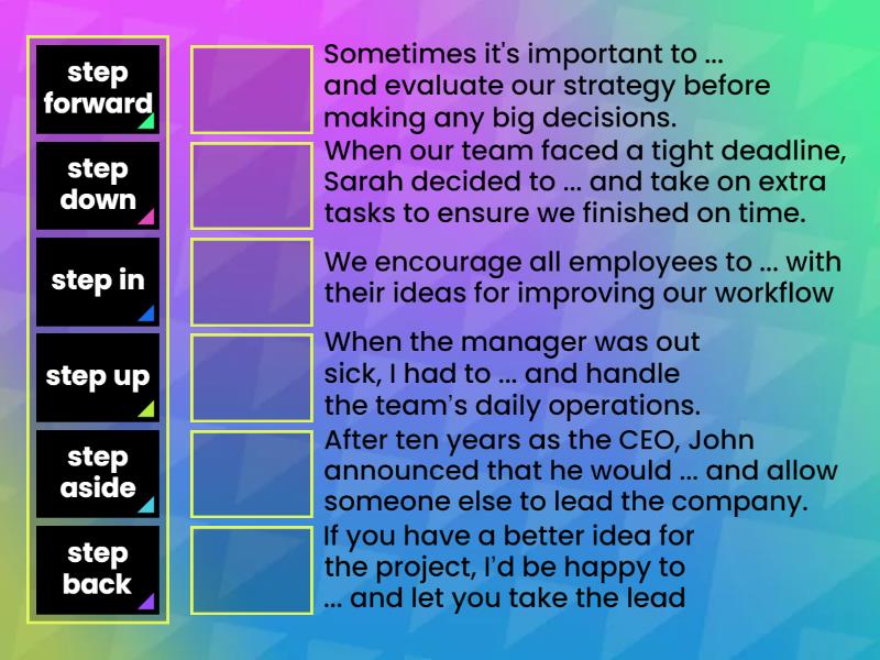 step ... phrasal verbs match - Match up