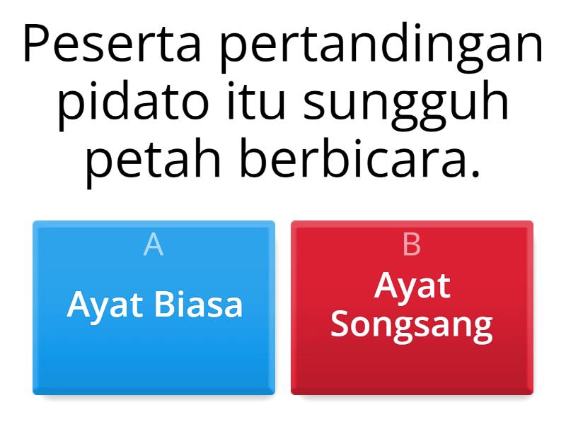 Ayat Biasa Ayat Songsang (Cikgu Nilam) - Quiz