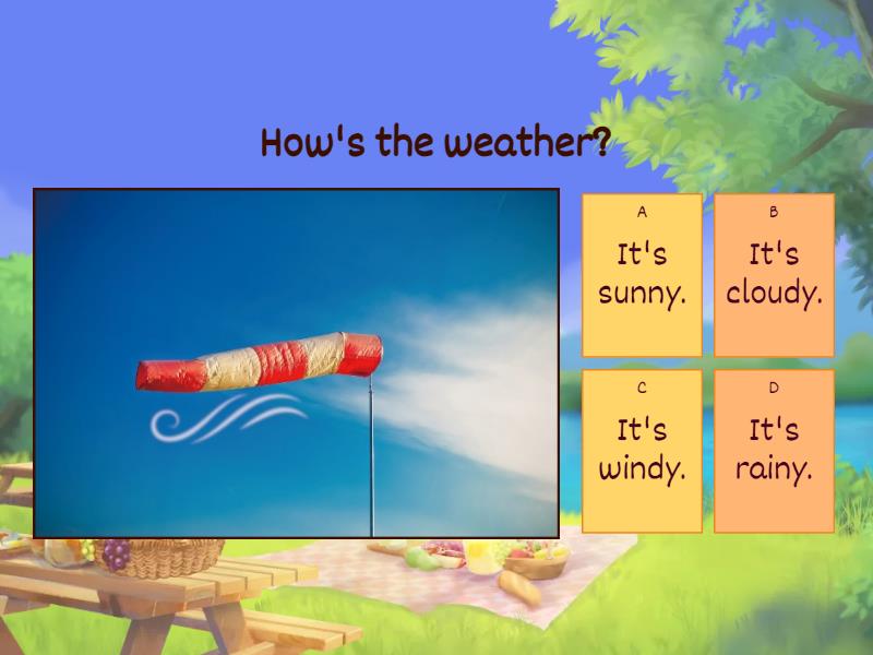 How's the weather? Quiz