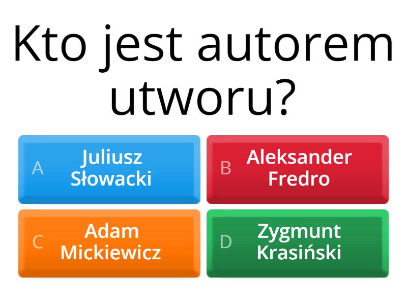 Test Wiedzy Pan Tadeusz Gimnazjum Pan Tadeusz - Test z wiedzy - Cuestionario