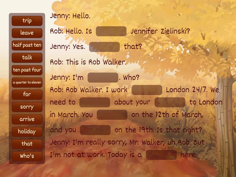 Rob calls Jenny - Complete the sentence