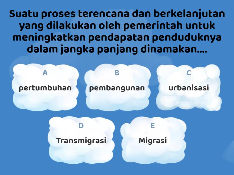 PERTUMBUHAN DAN PEMBANGUNAN - Cuestionario