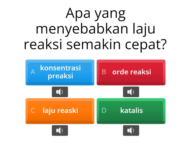 KUIS LAJU REAKSI Part 1 - Quiz