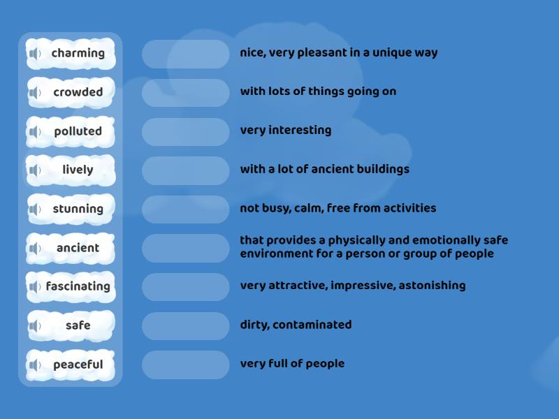 Enrichment - Adjectives to describe places - Match up