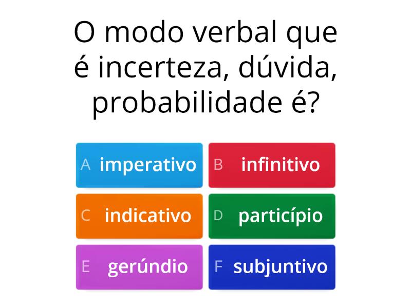 MODOS VERBAIS - Quiz