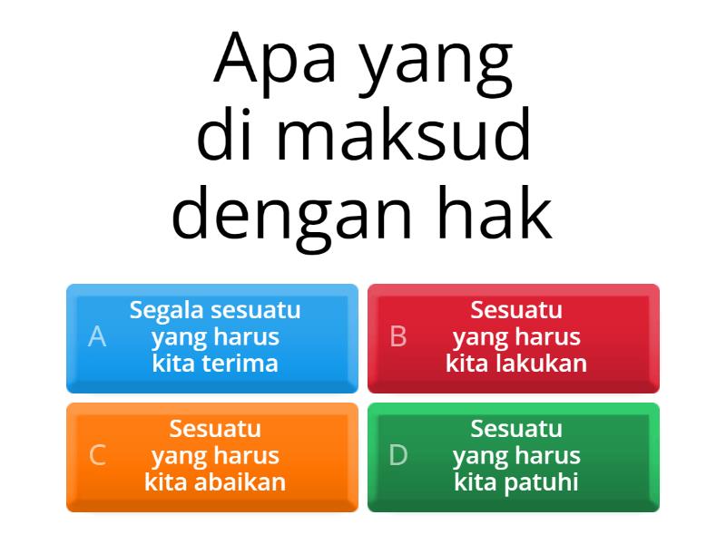 Pendidikan Pancasila (hak Dan Kewajiban) - Quiz