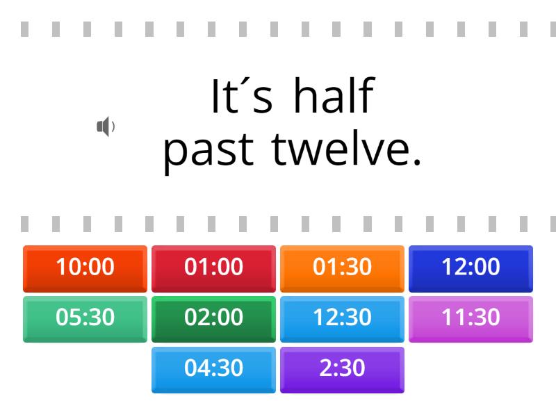 The time: Half/ o'clock+ audio - Find the match