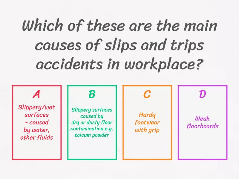 slips trips and falls quizlet