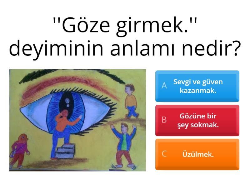 DEYİMLER - Quiz