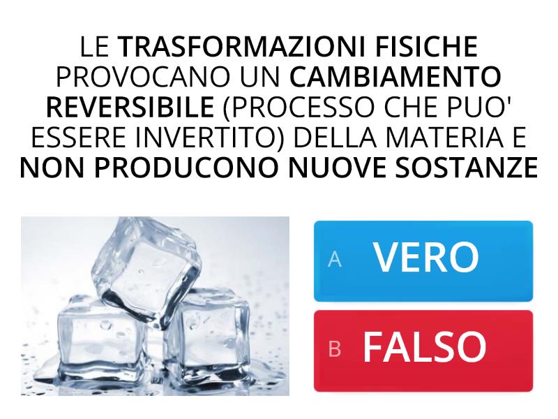 TRASFORMAZIONI FISICHE, CHIMICHE E TAVOLA PERIODICA DEGLI ELEMENTI - Quiz