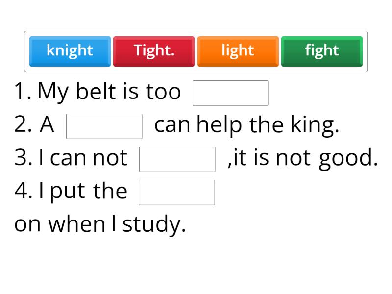 igh - Complete the sentence
