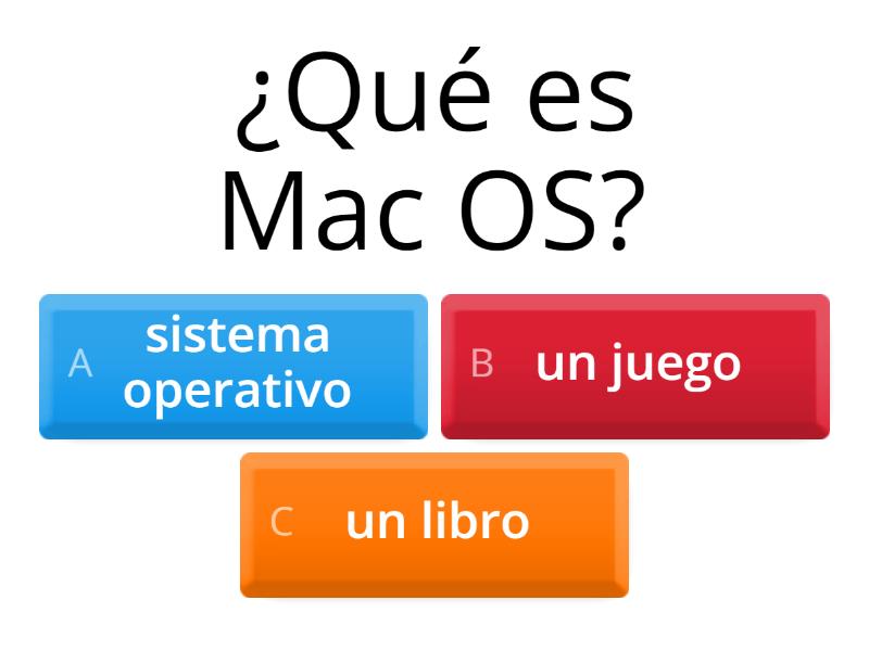 Siatema Operativo Mac OS - Cuestionario