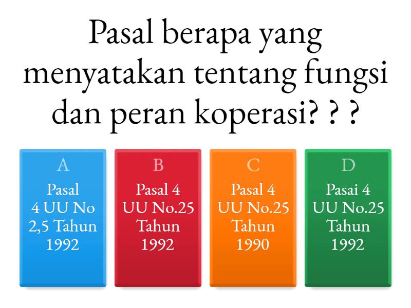 Soal Tentang Tujuan, Fungsi Dan Peran Koperasi. Joy XI 3 - Cuestionario