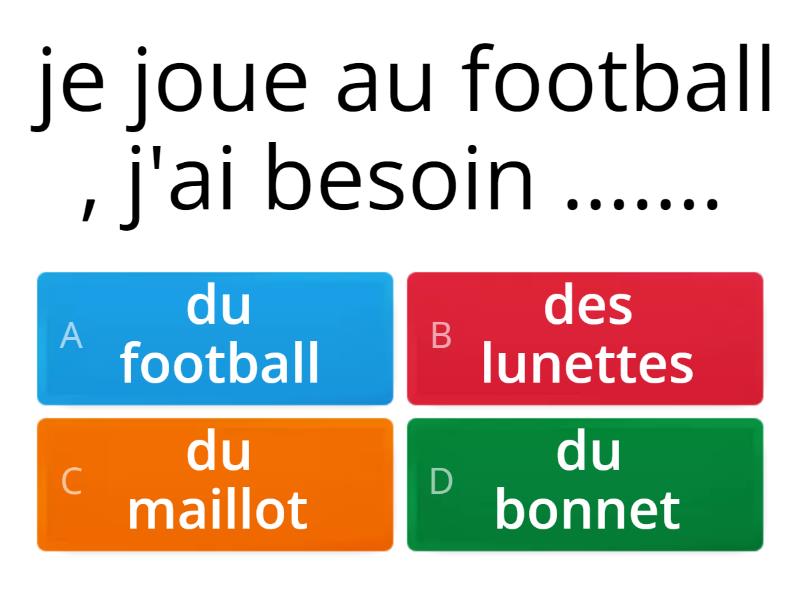 De Quoi As Tu Besoin Quiz