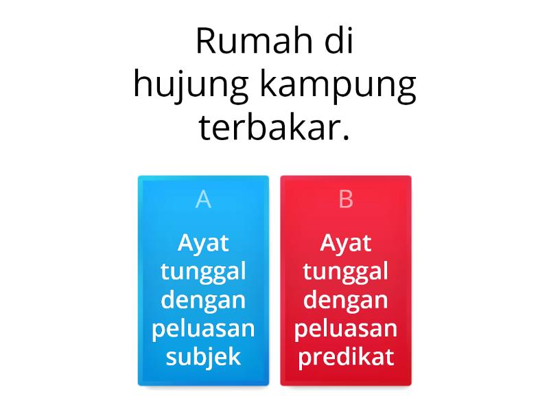 Kuiz Ayat Tunggal Dengan Peluasan Subjek Atau Predikat Dan Ayat Majmuk ...