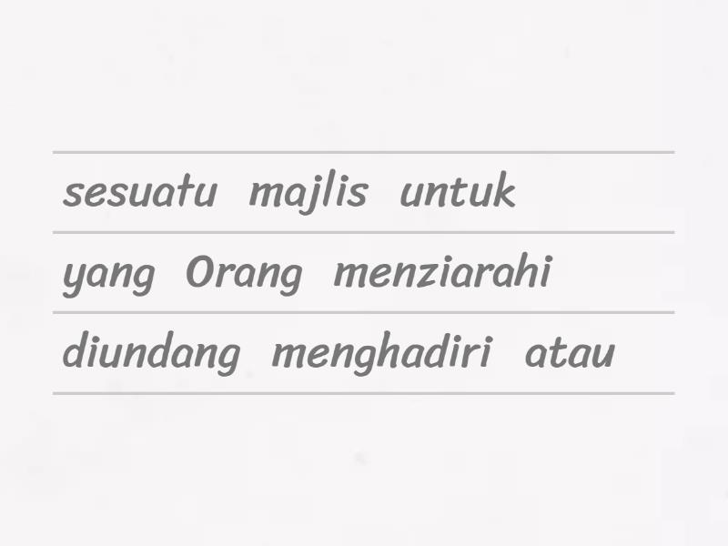 Susun perkataan menjadi maksud tetamu - Unjumble