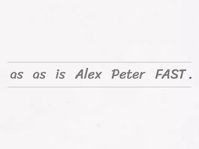 COMPARATIVE AND SUPERLATIVE Reordenar