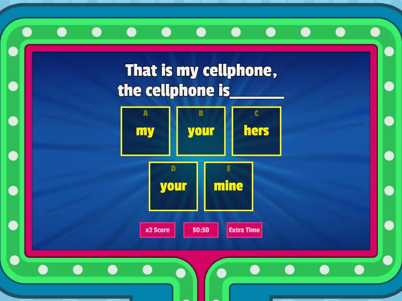 POSSESSIVE PRONOUNS AND ADJECTIVES Gameshow Quiz