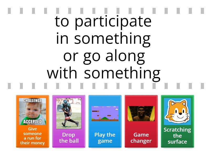 Games idioms - Find the match