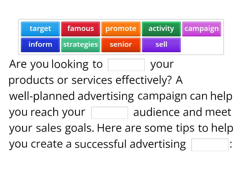 Tips for Successful Advertising Campaigns - Complete the sentence