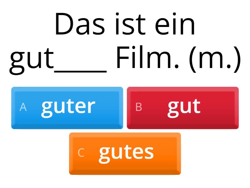 Adjektivdeklination: Unbestimmter Artikel - Quiz