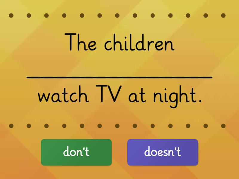 don't and doesn't True or false