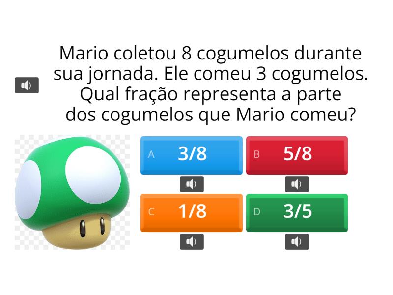 Super Mário e as frações Questionário
