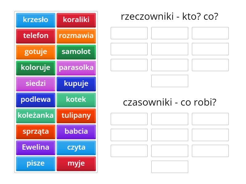 Rzeczowniki I Czasowniki Klasa 2 rzeczowniki i czasowniki - Group sort