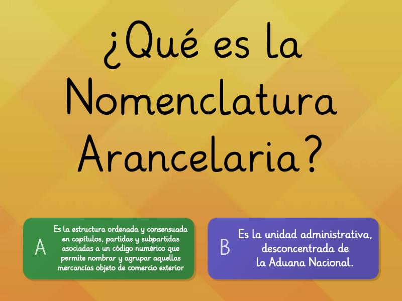 Nomenclatura Arancelaria - Cuestionario