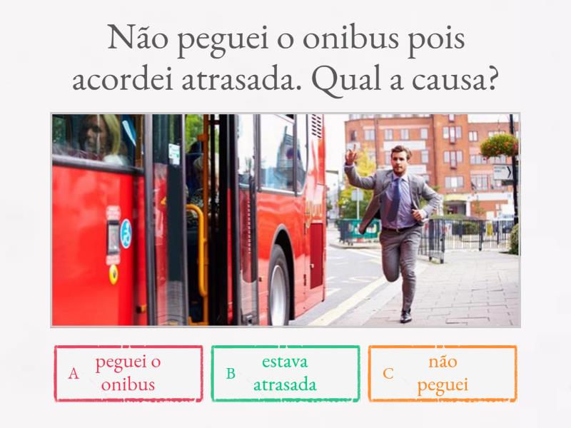 CAUSA OU CONSEQUENCIA - Quiz