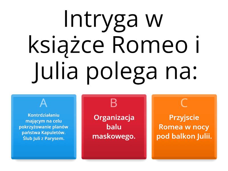 Romeo I Julia Test Online Romeo i Julia - Quiz