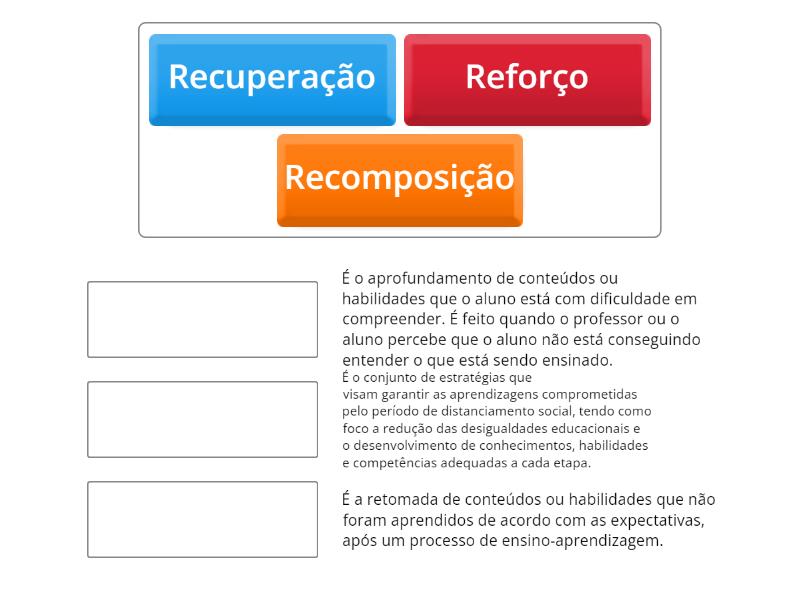 RECUPERAÇÃO, REFORÇO E RECOMPOSIÇÃO DAS APRENDIZAGENS - Match up