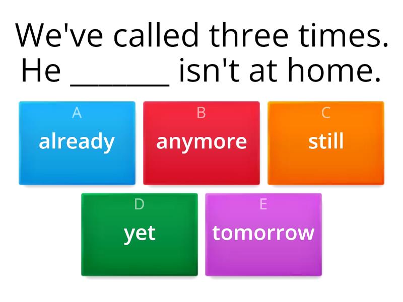 adverbs of time - Quiz