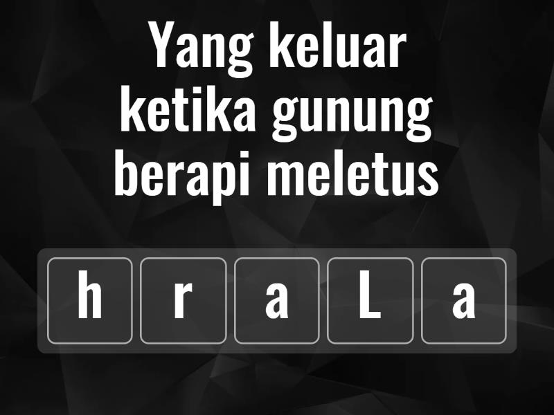 Susunlah Menjadi Sebuah Kata Anagram